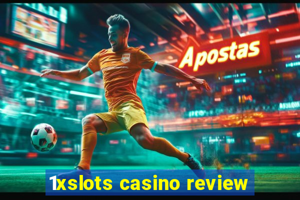 1xslots casino review